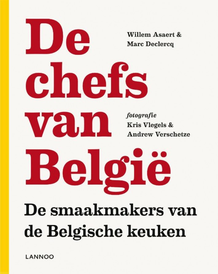 De chefs van Belgie