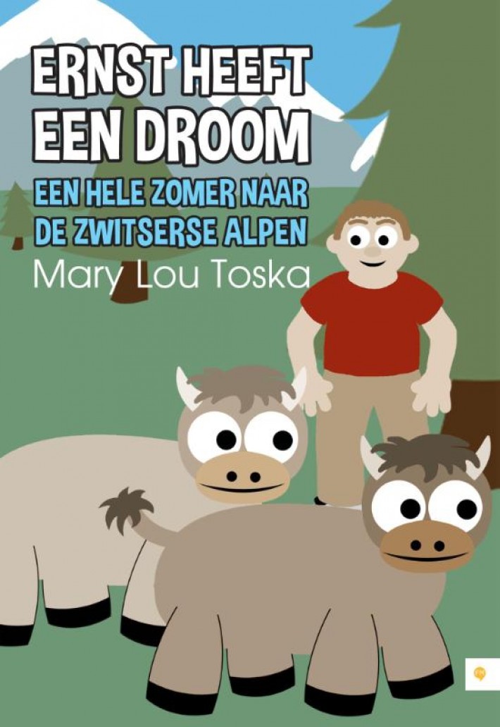 Ernst heeft een droom