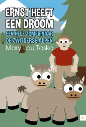 Ernst heeft een droom