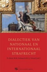 Dialectiek van nationaal en internationaal strafrecht