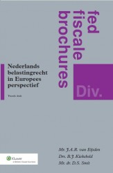 Nederlands belastingrecht in Europees perspectief • Nederlands belastingrecht in Europees perspectief