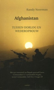 Afghanistan, tussen oorlog en wederopbouw • Afghanistan, tussen oorlog en wederopbouw