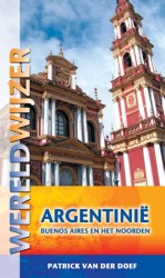 Wereldwijzer Argentinie buenos Aires en het Noorden