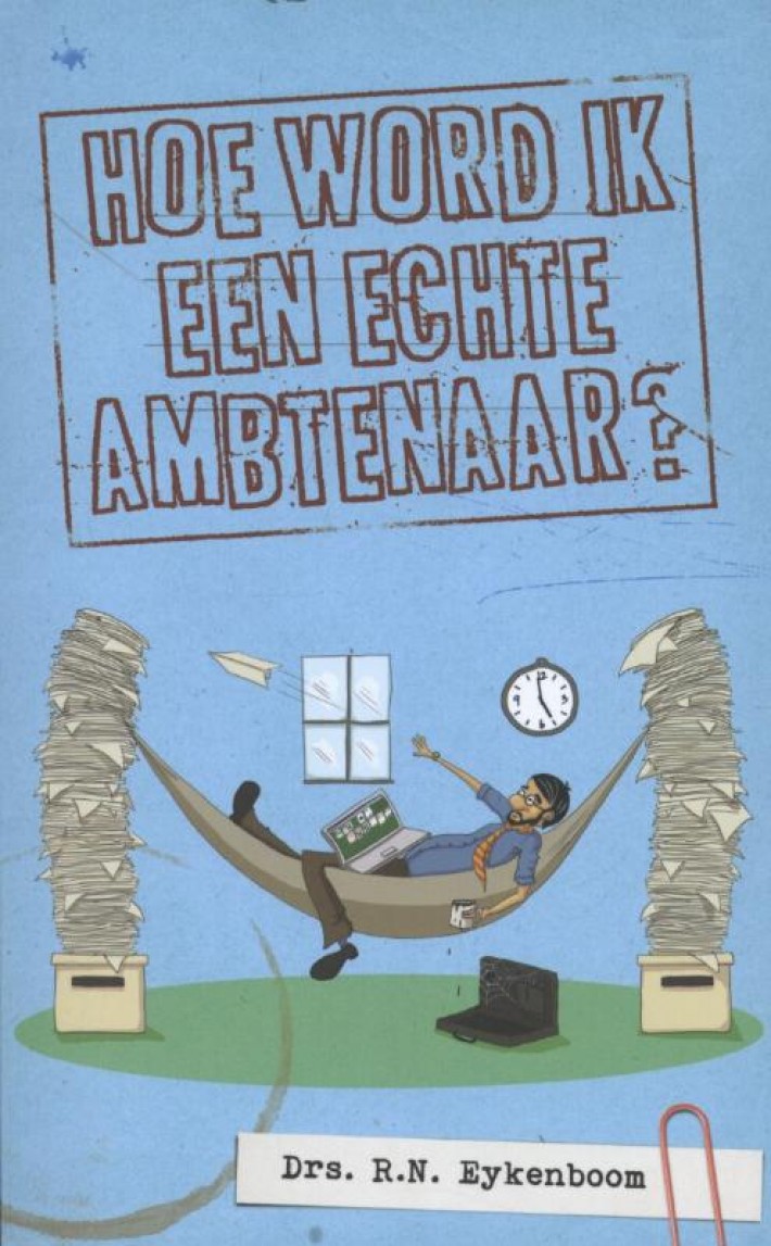 Hoe word ik een echte ambtenaar?