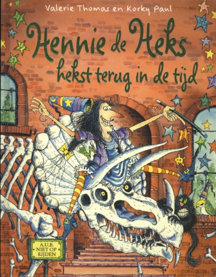 Hennie de Heks hekst terug in de tijd