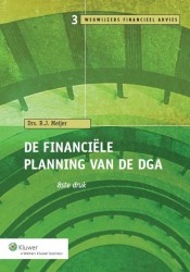 De financiele planning van de dga • De financiele planning van de DGA
