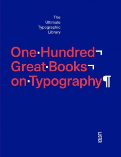 One hundred great books on typography