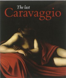 The last Caravaggio