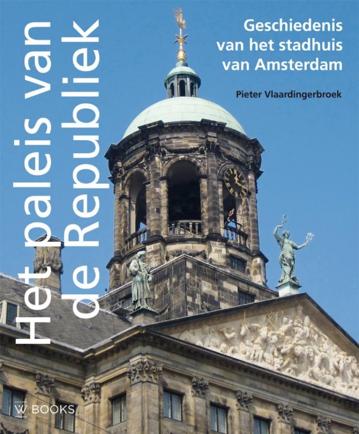 Geschiedenis van het stadhuis van Amsterdam