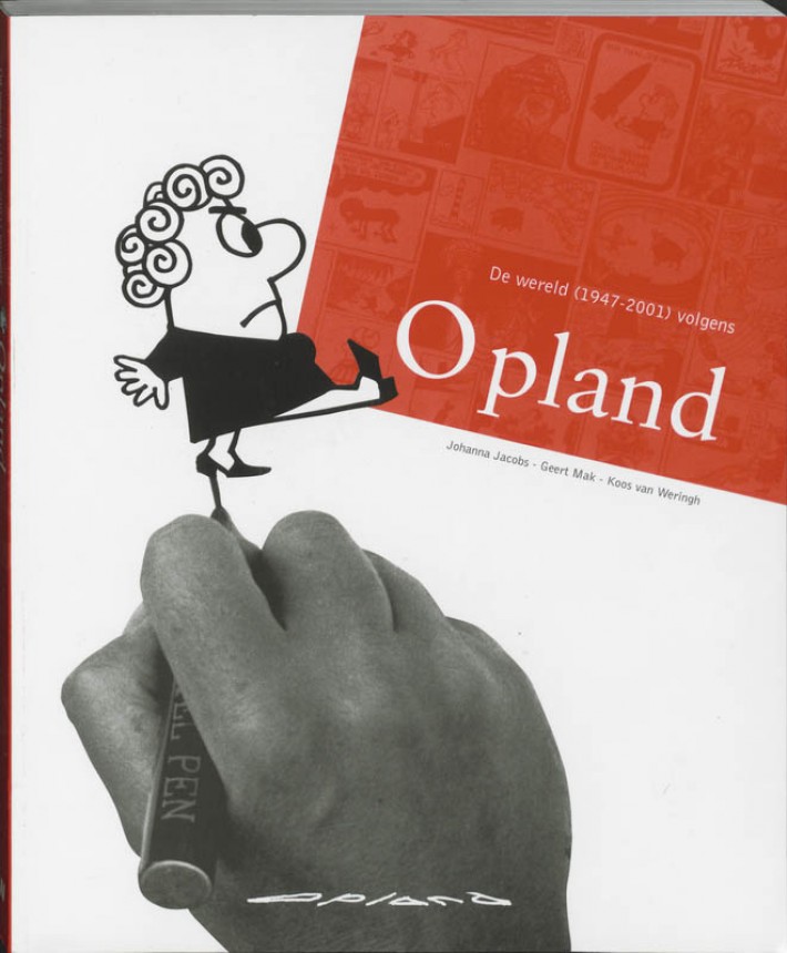 De wereld (1947-2001) volgens Opland