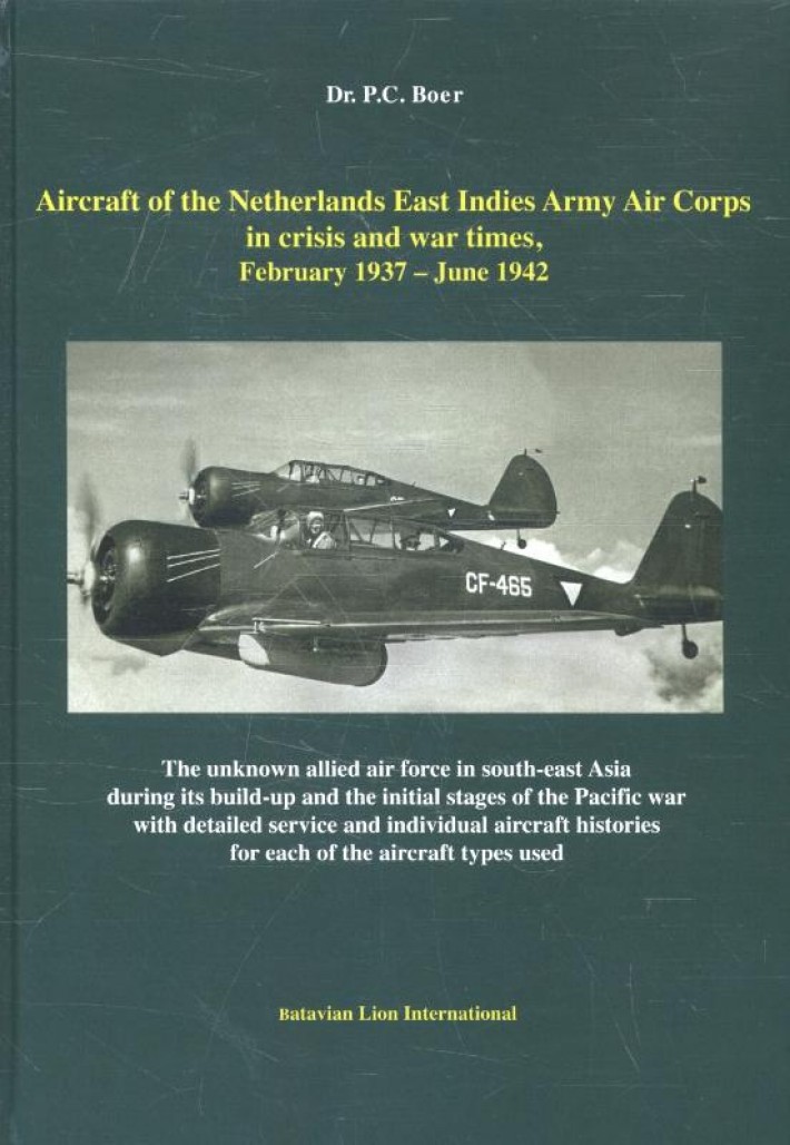 Aircraft of the Netherlands East Indies Army Aircraft in crisis and war times february 1937 - June 1942