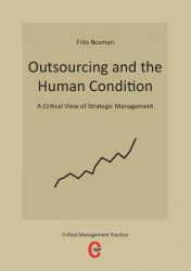 Outsourcing and the human condition