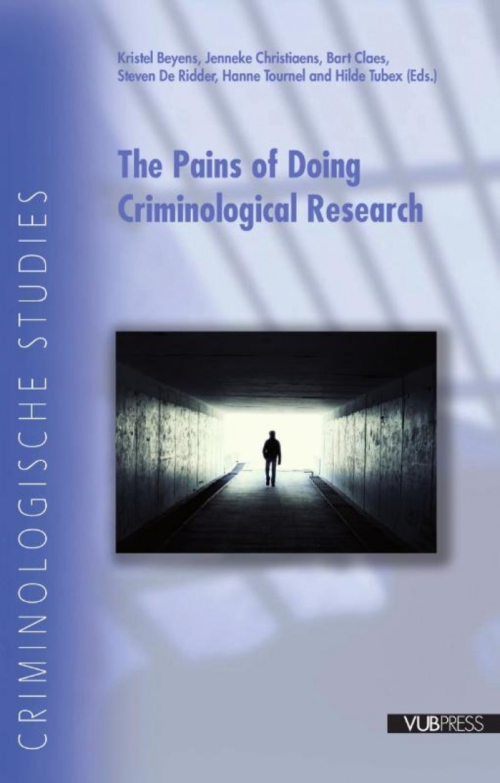 The pains of doing criminological research