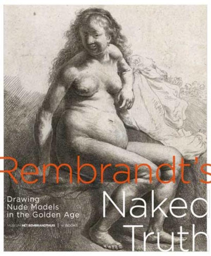 Rembrandt's naked truth