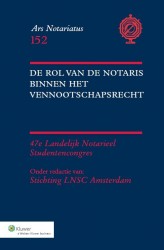 De rol van de notaris binnen het vennootschapsrecht