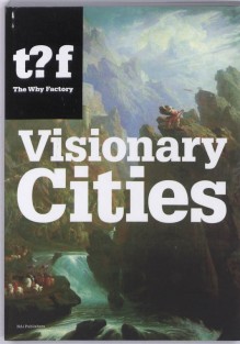 Visionary Cities