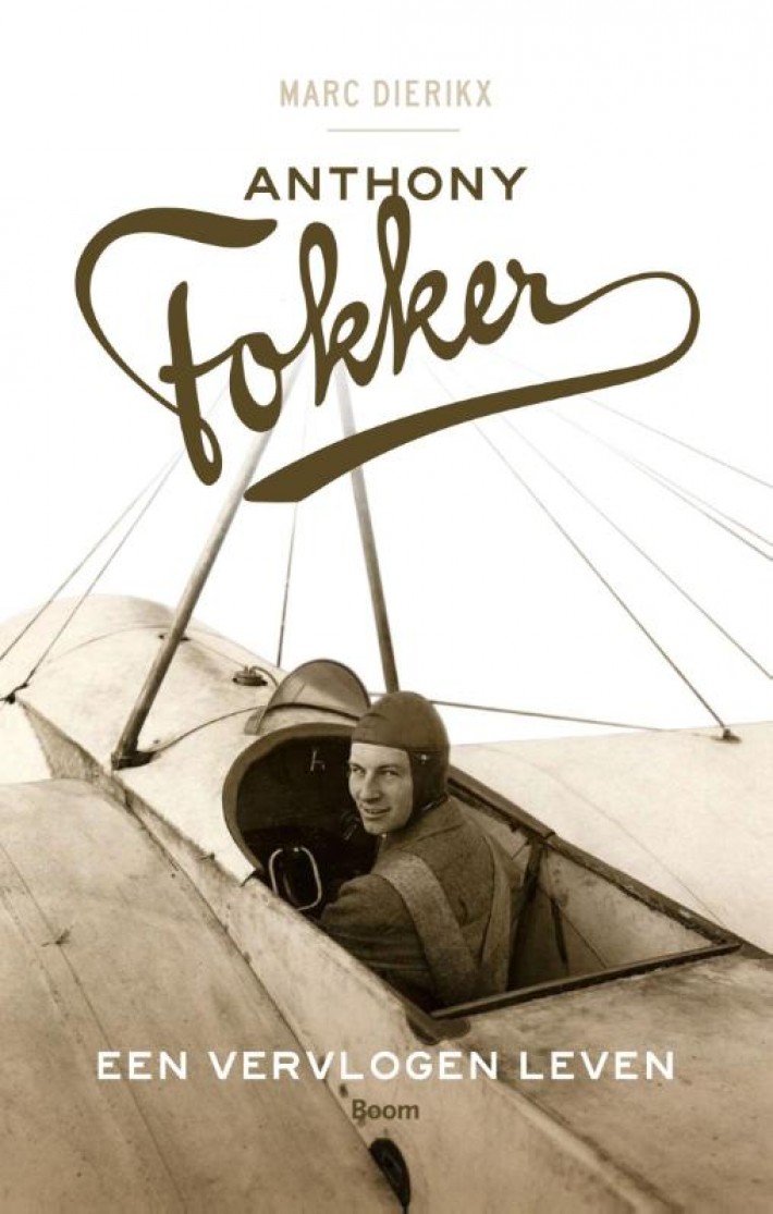Anthony Fokker • Anthony Fokker