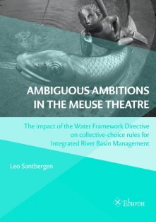 Ambiguous ambitions in the meuse theatre