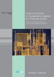 Choice of forum in cooperation against EU financial crime