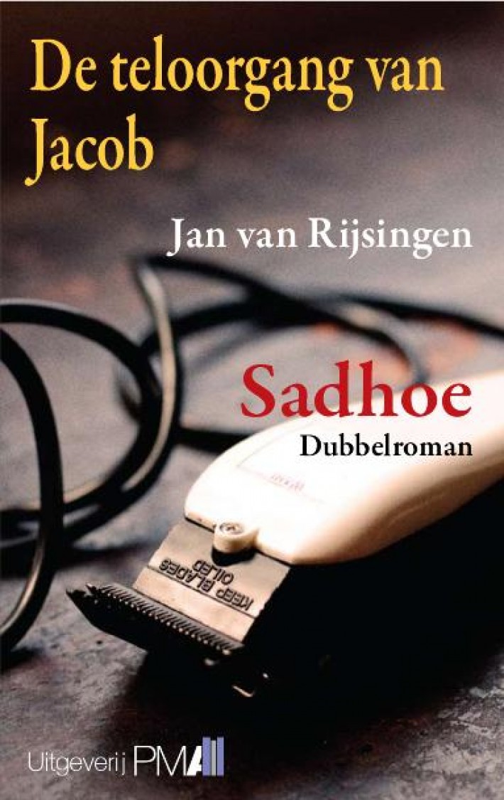 De teloorgang van Jacob • De teloorgang van Jacob/Sadhoe