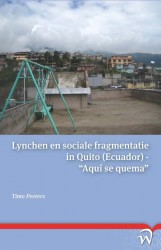 Lynchen en sociale fragmentatie in quito (ecuador)
