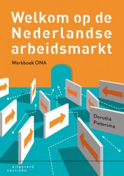 Welkom op de Nederlandse arbeidsmarkt