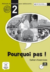 Pourquoi pas ! 2 - Cahier d'exercices