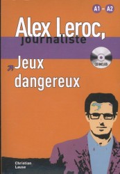 Alex Leroc - Jeux dangereux