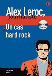 Alex Leroc - Un cas hard rock