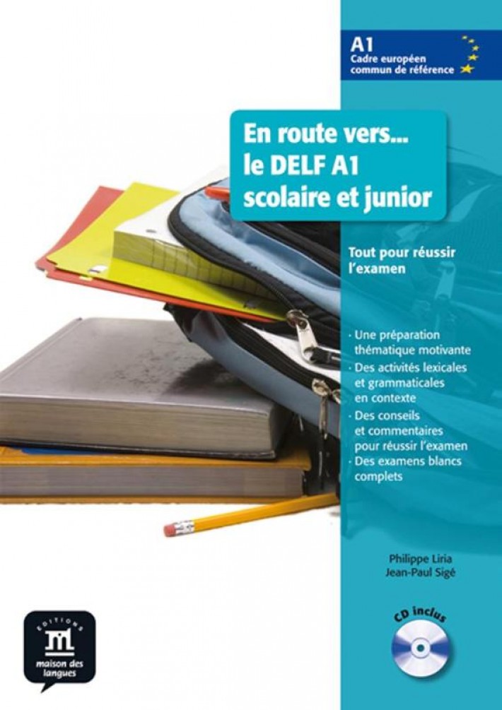 En route vers - le DELF A1 scolaire et junior - Livre de l'élève