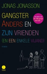 Gangster Anders en zijn vrienden (en een enkele vijand)