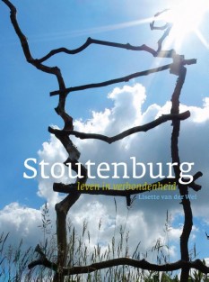 Stoutenburg, leven in verbondenheid