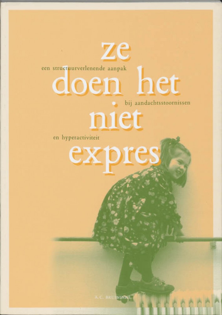 Ze doen het niet expres