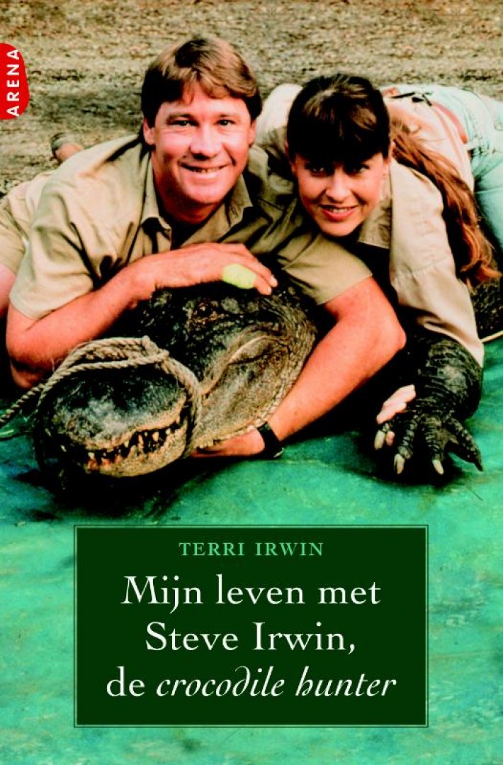 Mijn leven met Steve Irwin, de Crocodile Hunter