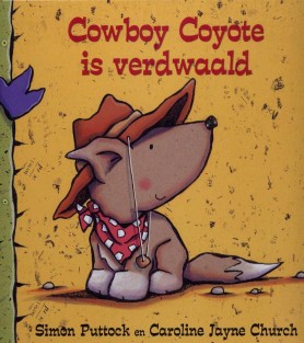 Cowboy Coyote is verdwaald