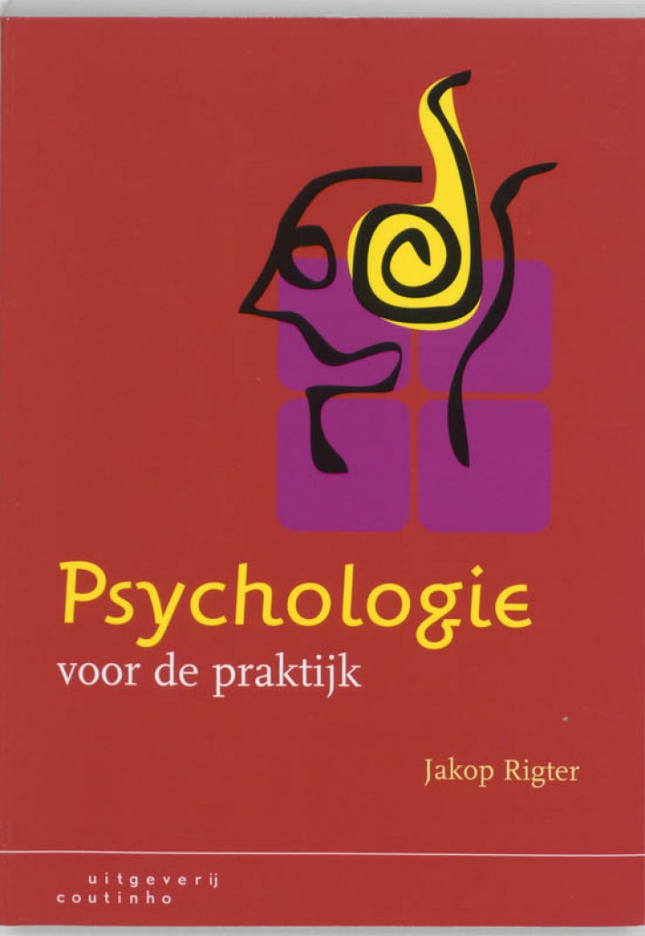 Psychologie voor de praktijk • Psychologie voor de praktijk