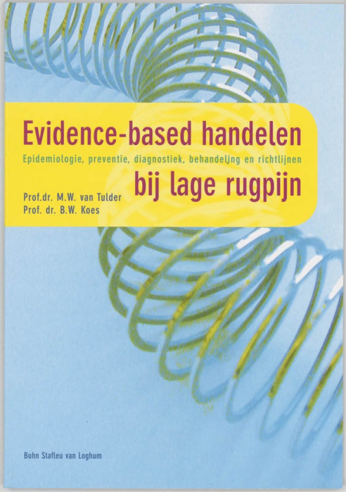 Evidence-based handelen bij lage rugpijn • Evidence-based handelen bij lage rugpijn