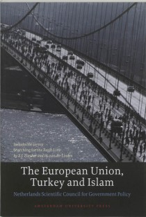 The European Union, Turkey and Islam • The European Union, Turkey and Islam