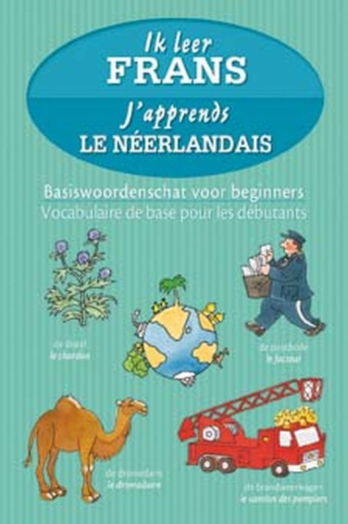 Ik leer Frans / J'apprends le néerlandais