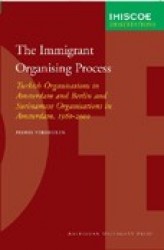 The Immigrant Organising Process
