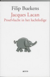 Jacques Lacan: een proefvlucht in het luchtledige