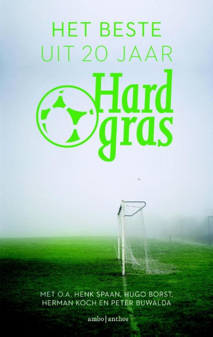 Het beste uit 20 jaar hard gras • Het beste uit 20 jaar Hard Gras
