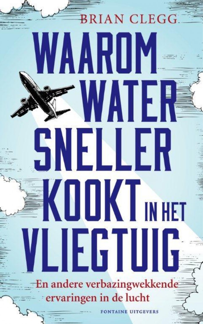 Waarom water sneller kookt in het vliegtuig