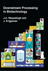 Downstream processing in biotechnology • Downstream processing in biotechnology