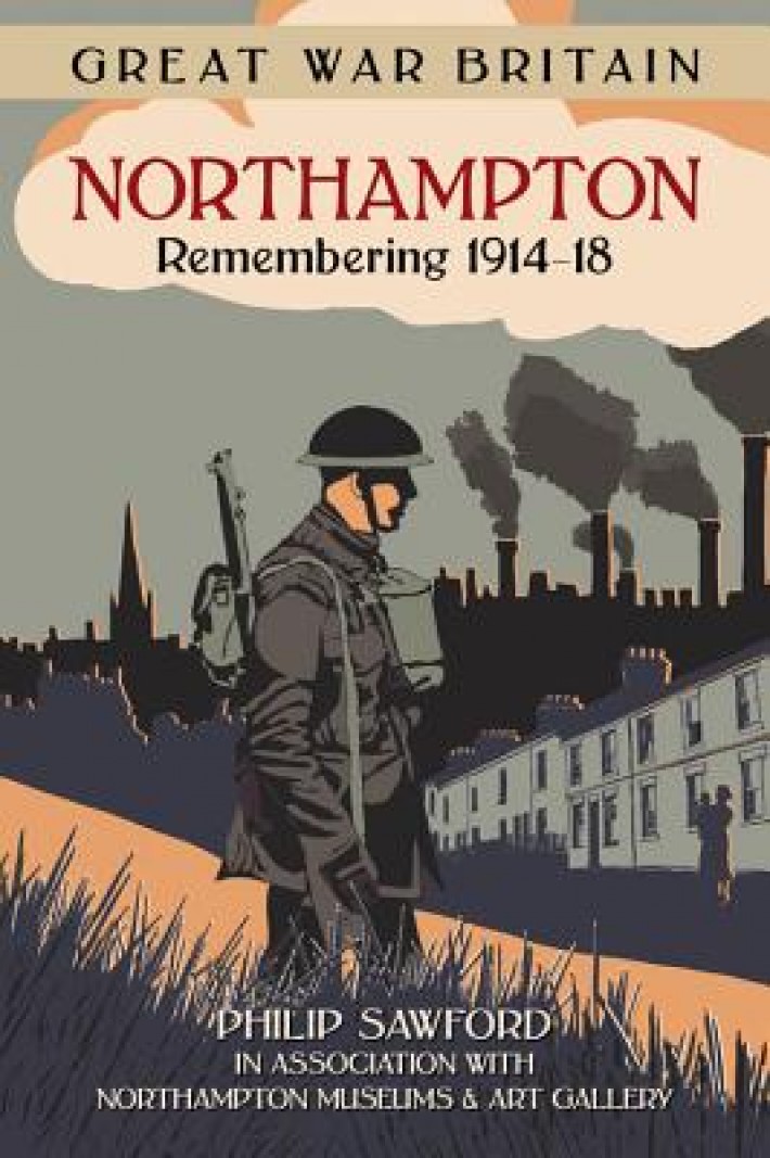 Great War Britain Northampton