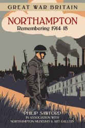 Great War Britain Northampton