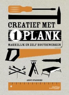 Creatief met 1 plank