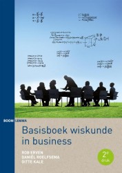 Basisboek wiskunde in business • Basisboek wiskunde in business