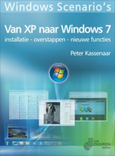 Windows Scenario's: Van XP naar Windows 7