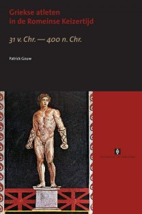 Griekse atleten in de Romeinse Keizertijd • Griekse atleten in de Romeinse Keizertijd